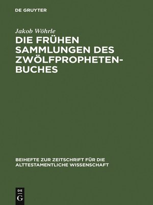 cover image of Die frühen Sammlungen des Zwölfprophetenbuches